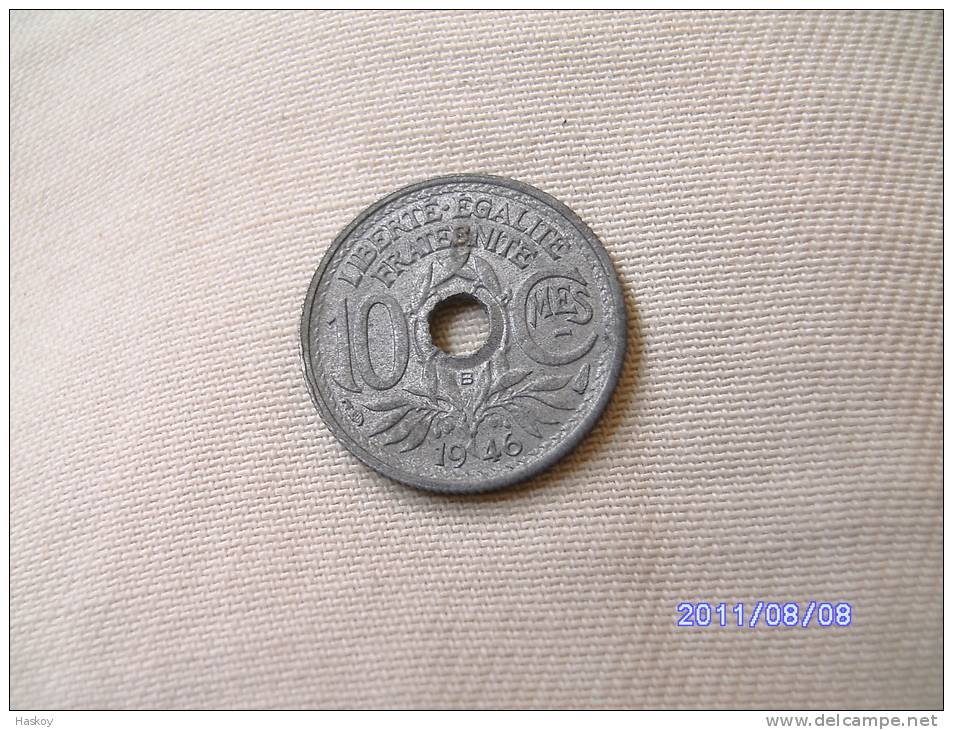 10 CENTIMES 1946 B EN ZINC - Altri & Non Classificati