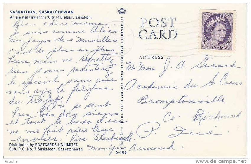 Saskatoon Saskatchewan Canada - City Of Bridges - Written Around 1952 - Stamp & Postmark - 2 Scans - Other & Unclassified