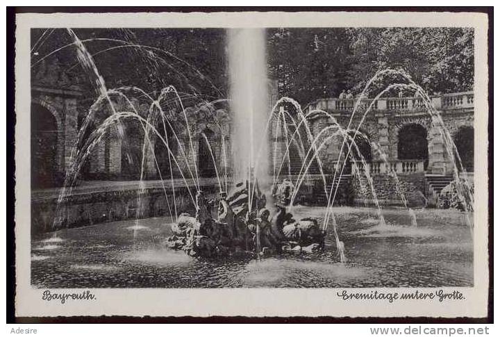 BAYREUTH, Eremitage Untere Grotte, Nicht Gelaufen Um 1930 - Bayreuth