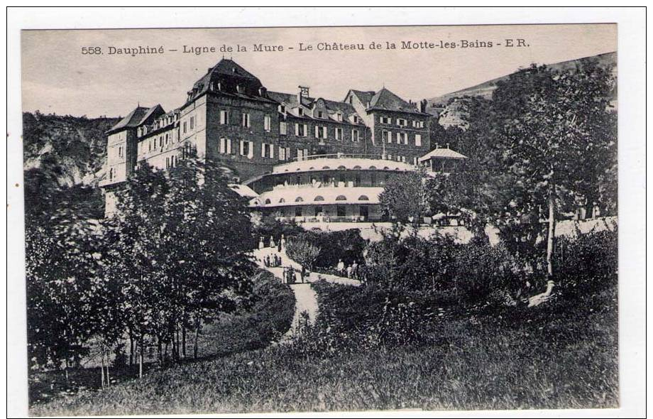 CPA LIGNE DE LA MURE CHATEAU DE LA MOTTE LES BAINS - Autres & Non Classés