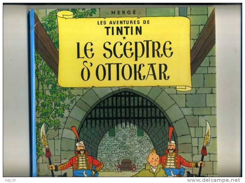 - TINTIN . LE SCEPTRE D'OTTOKAR . CASTERMAN COPYRIGHT RENEWED 1975 - Tintin