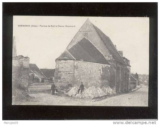 Verberie Ferme De Notre-dame Dosmont édit.vignon - Verberie