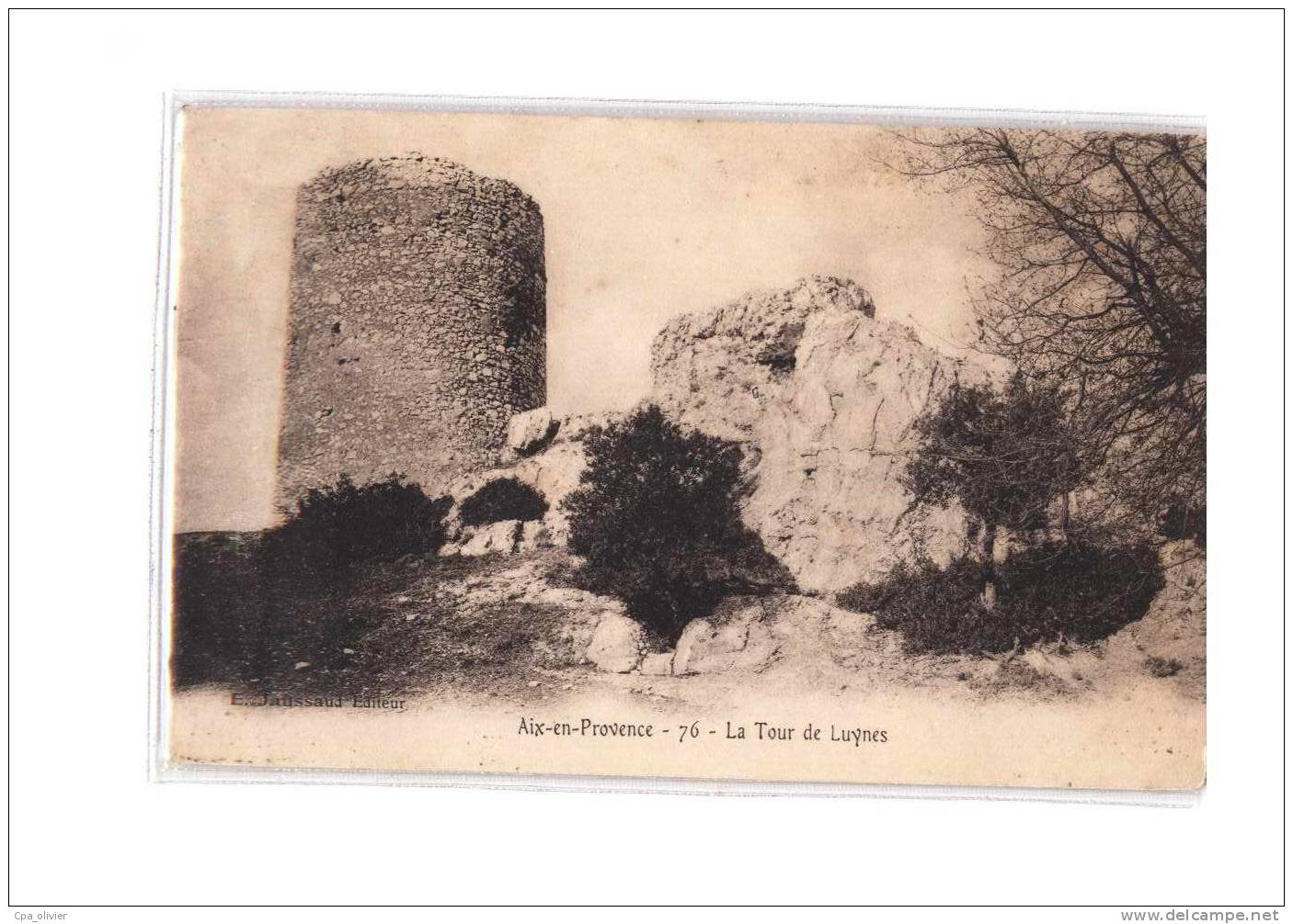 13 AIX EN PROVENCE (environs) Tour De Luynes, Ruines, Ed Jaussaud 76, Dos 1900 - Luynes