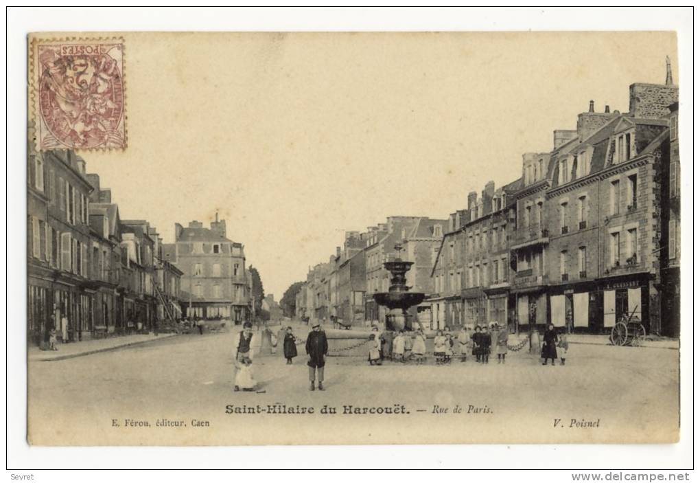 SAINT HILAIRE Du HARCOUËT. -  Rue De Paris.  Cachet De VICTOR MOULIN Au Verso - Saint Hilaire Du Harcouet