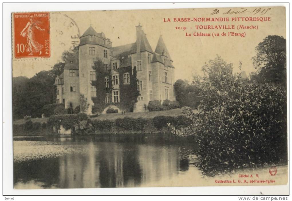 TOURLAVILLE. - Le Château - Sonstige & Ohne Zuordnung