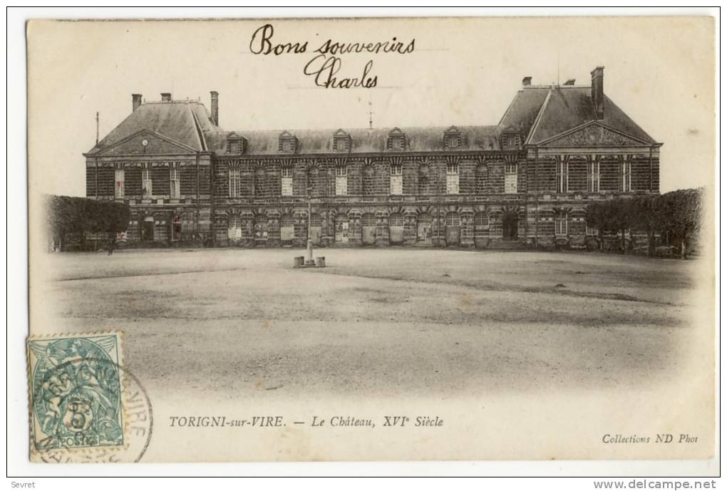 TORIGNI Sur VIRE. - Le Château XVIè Siècle - Autres & Non Classés