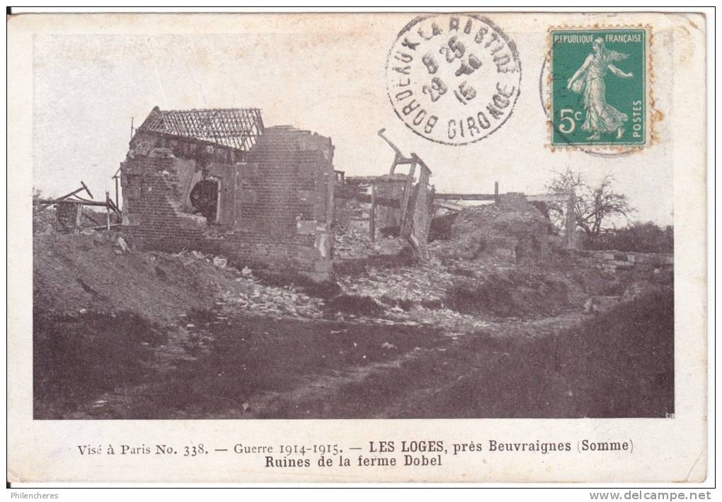 CPA - (Guerre) (80) Les Loges - Pres Beuvraignes, Ruines De La Ferme Dobel - Autres & Non Classés