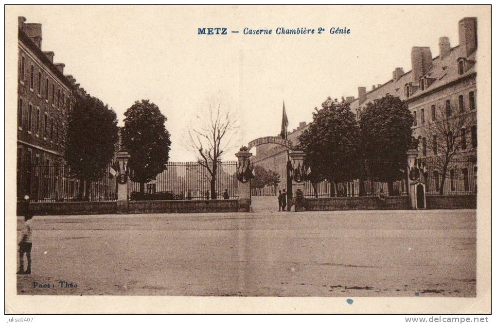 METZ (57) Caserne Chamblière 2è Génie - Metz