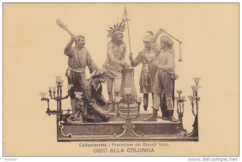 A 437- Caltanissetta Processione Del Giovedì Santo - Gesù Alla Colonna - F.p. Non Vg. - Caltanissetta