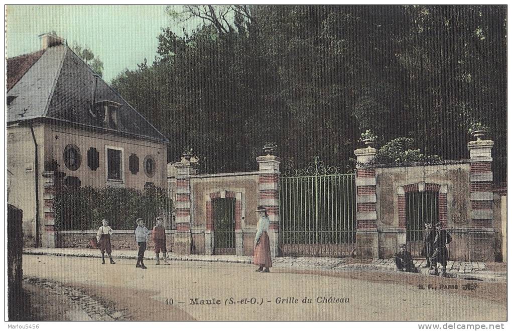 MAULE.  / N° 10 / (S Et O)  /  GRILLE DU CHATEAU / - Maule