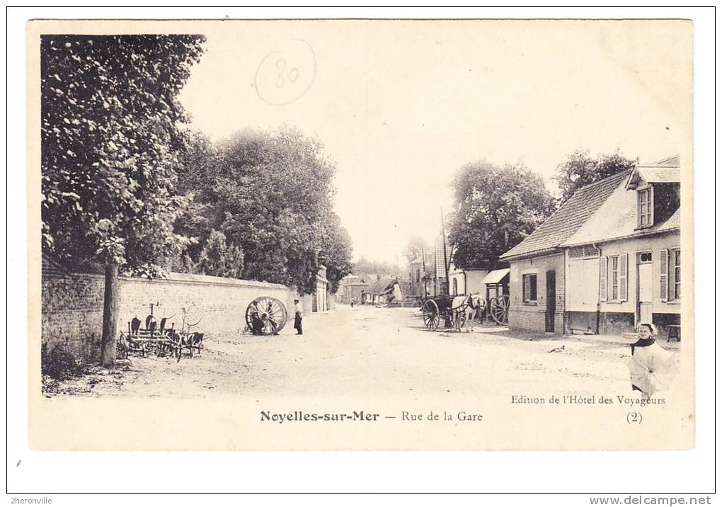 CPA - NOYELLES Sur MER - Rue De La Gare - Edition De L´ Hotel Des Voyageurs - Noyelles-sur-Mer