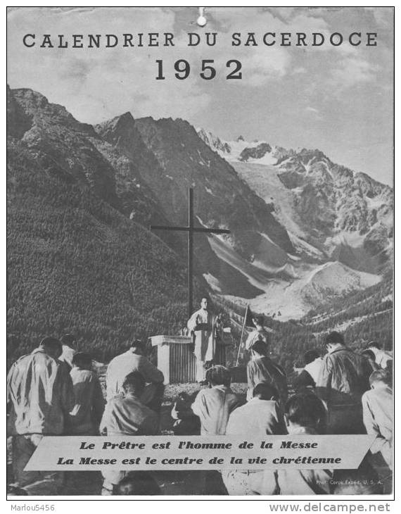 CALENDRIER DU SACERDOCE / 1952 / Le Prètre Est L´Homme De La Messe Et La Messe Es Le Centre ... - Grand Format : 1941-60