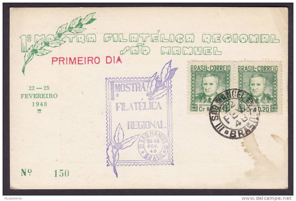 Brazil FDC Card Premeiro Dia 1948 1a Mostra Filatélica Regional Sao Manuel No. 150 President Dutra (2 Scans) - FDC