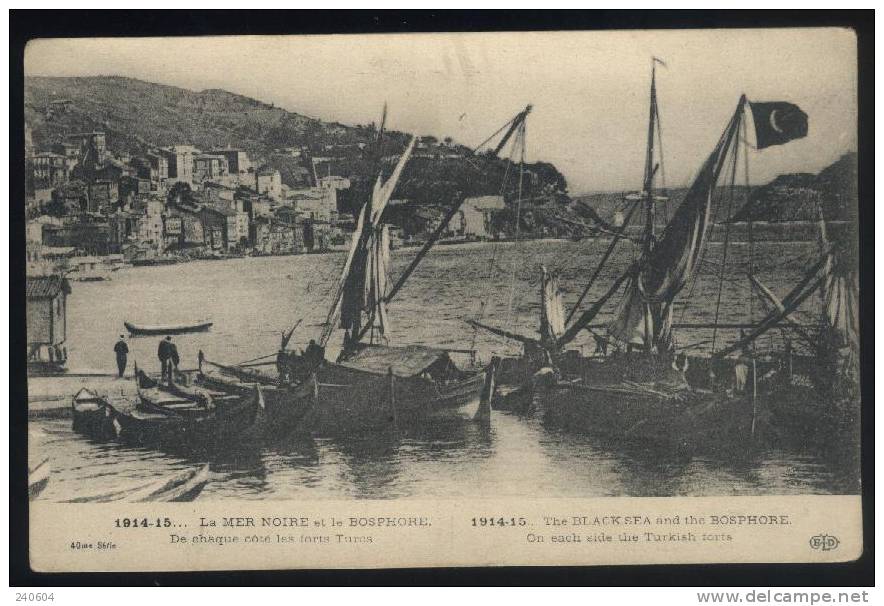 1914 - 1915  --  La Mer Noire Et Le BOSPHORE  --  De Chaque Côté Les Forts Turcs - Turchia