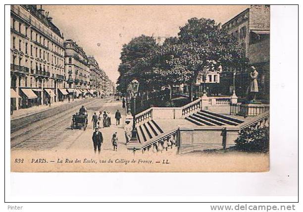 PARIS Ve - La Rue Des Ecoles, Vue Du Collège De France - Arrondissement: 05