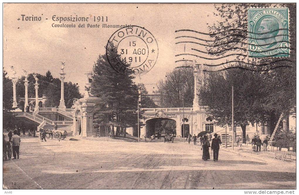 TORINO ESPOSIZIONE 1911 CAVALCAVIA DEL PONTE MONUMENTALE VG 1911 X France AUTENTIQUE ORIGINALE D´EPOCA 100% - Exposiciones