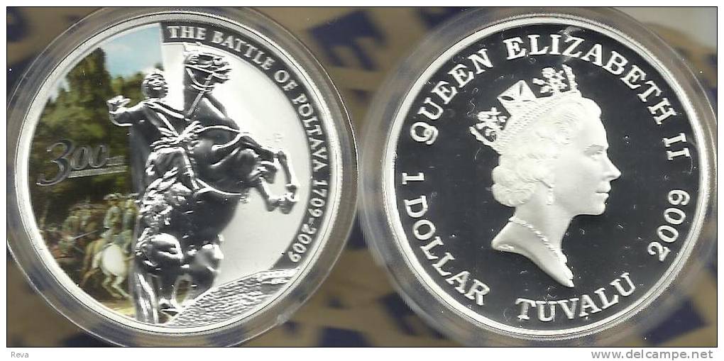 TUVALU $1 BATTLE OF POLTAVA SWEDEN-RUSSIA COLOURED FRONT QEII BACK 2009 SILVER PROOF READ DESCRIPTION CAREFULLY !!! - Tuvalu