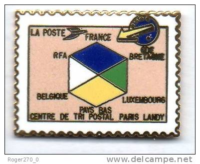 Superbe Pin´s En EGF , Postes PTT , La Poste , Centre De Tri De Paris Landy - Postes