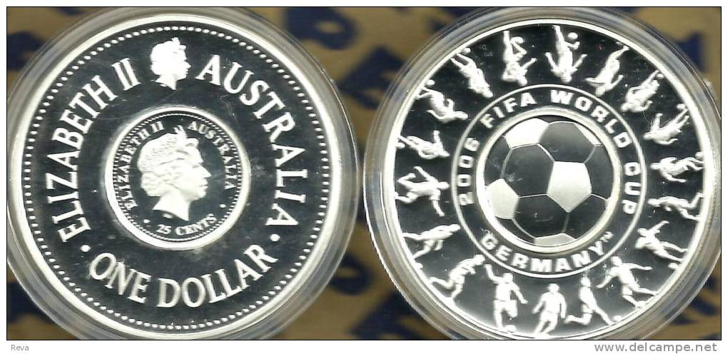 AUSTRALIA 25 CENTS & $1 FOOTBALL SPORT GERMANY FRONTQEII HEAD BACK 2006 PROOF1Oz.999 SILVER READ DESCRIPTIONCAREFULLY!!! - Otros & Sin Clasificación