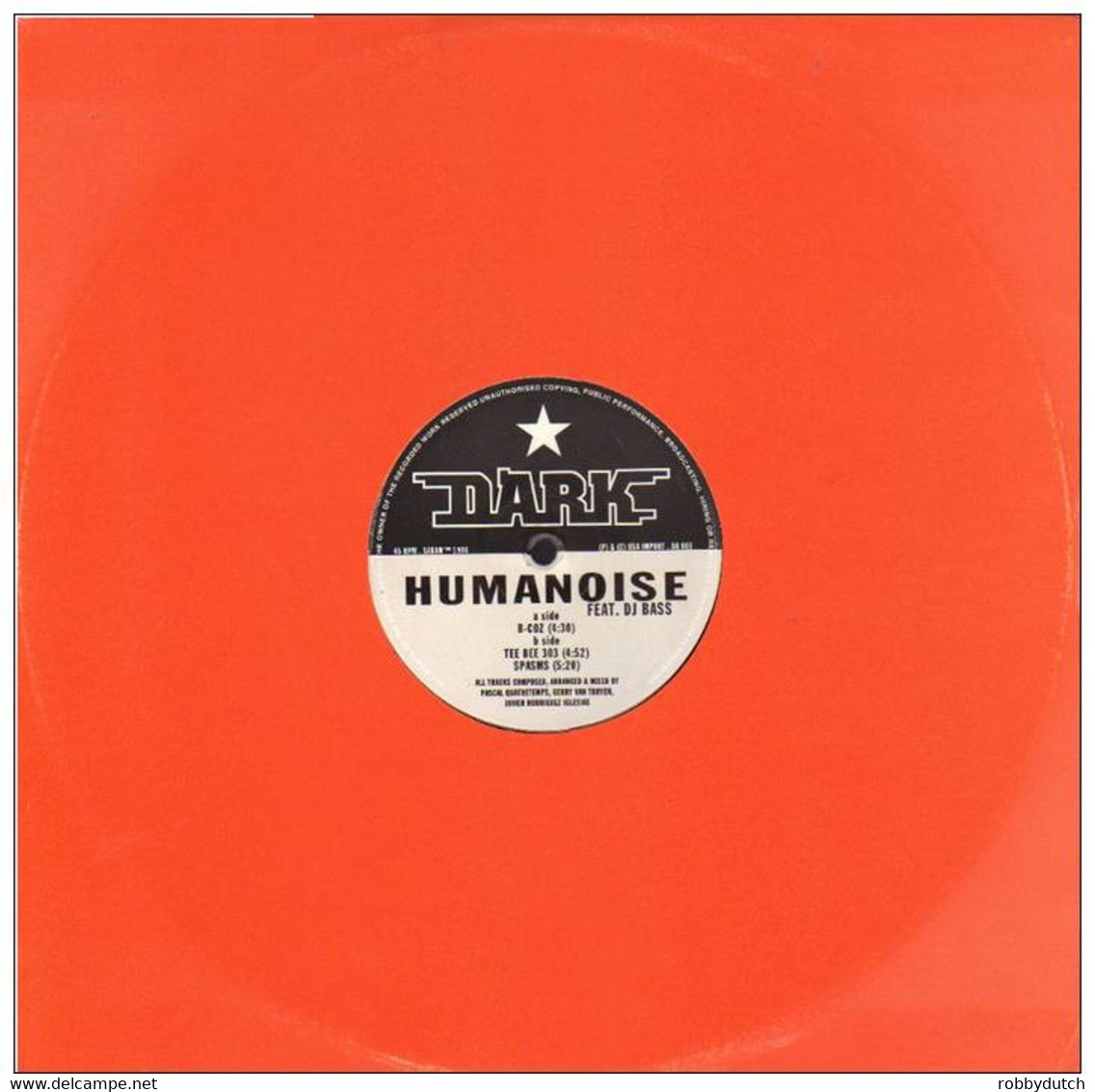 * 12" EP *  HUMANOISE Feat. DJ BASS - B-COZ - 45 T - Maxi-Single