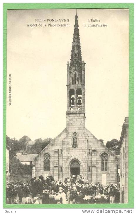 29 PONT-AVEN - L'église - Aspect De La Place Pendant La Grand'messe - Pont Aven