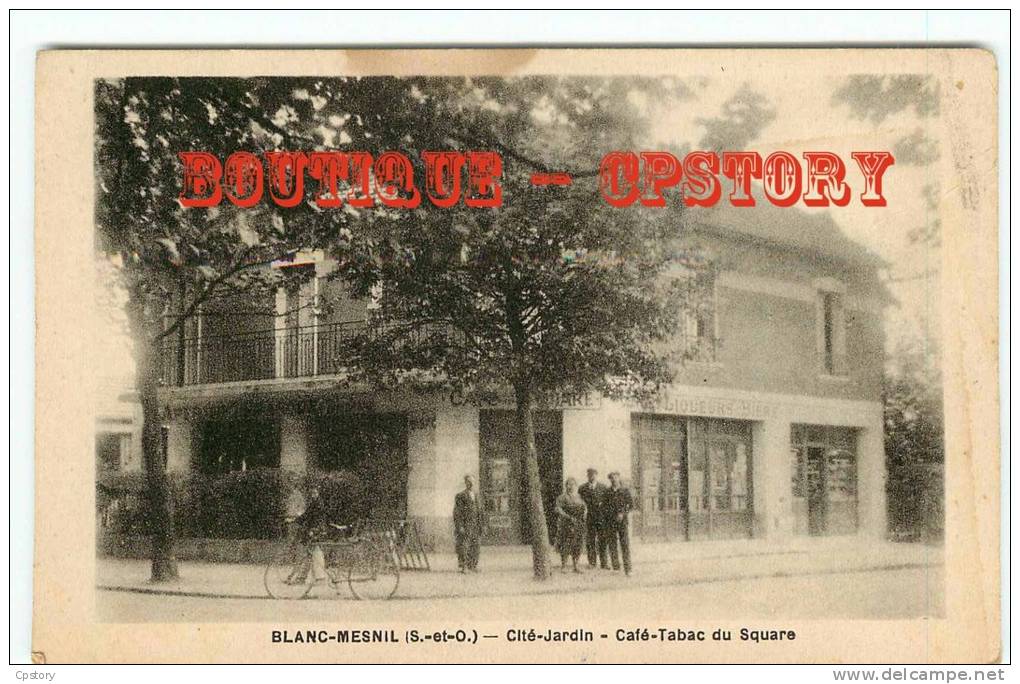 93 - LE BLANC MESNIL - Visuel Unique Sur D* - Café Tabac Du Square à La Cité Jardin - Dos Scané - Le Blanc-Mesnil