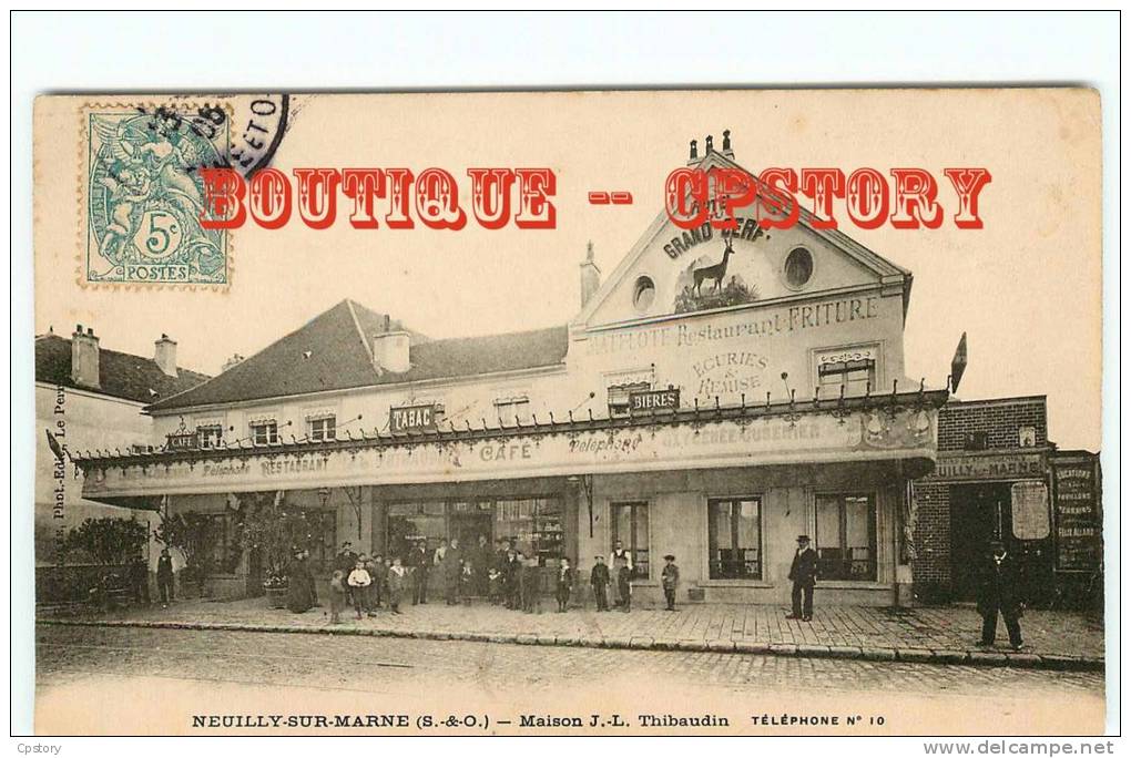 93 - NEUILLY Sur MARNE - RARE - Restaurant Café  Maison Thibaudin - Facade De L'Hotel Du Grand Cerf - Dos Scané - Neuilly Sur Marne