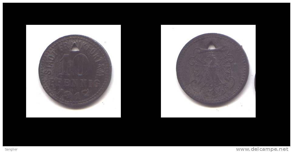 10 PFENNIG 1917 - STADT FRANKFURT A/M. - Monétaires/De Nécessité