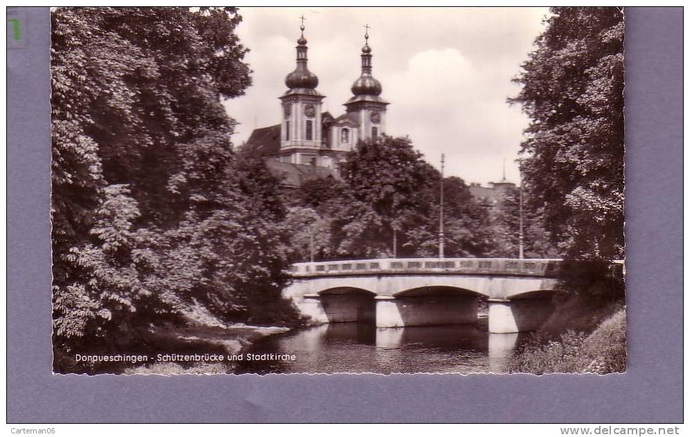 Allemagne - Donaueschingen - Schützenbrucke Und Stadtkirche - Donaueschingen