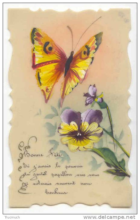 D5943 - PAPILLON Peint * Bonne Fête* Carte En Celluloïd* - Butterflies