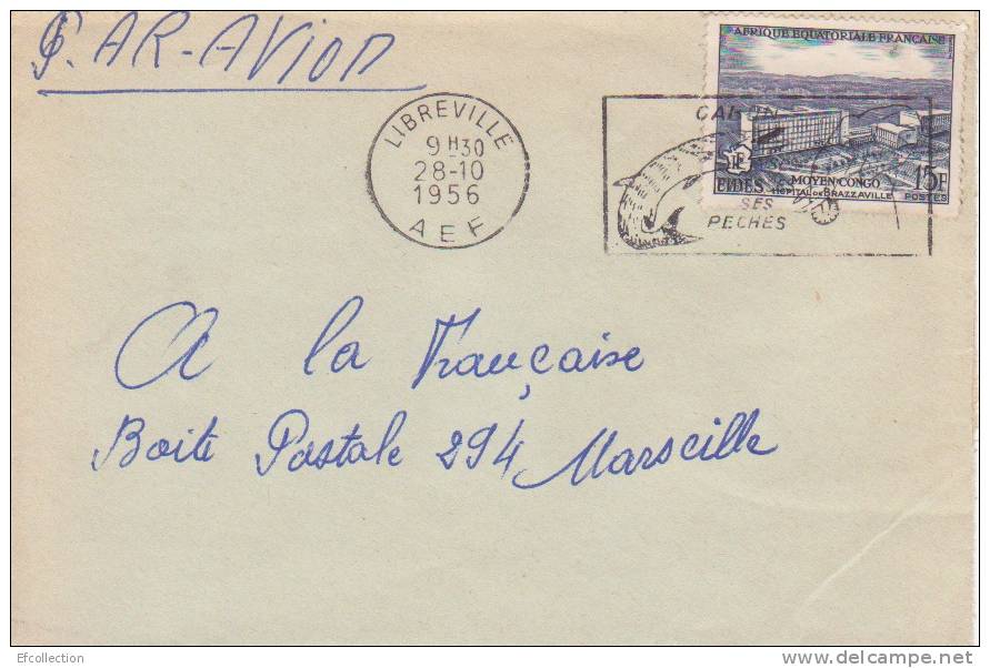 MARCOPHILIE - LIBREVILLE - GABON - 1956 - COLONIES - A.E.F - N°234 - AVION - LETTRE - FLAMME - Autres & Non Classés