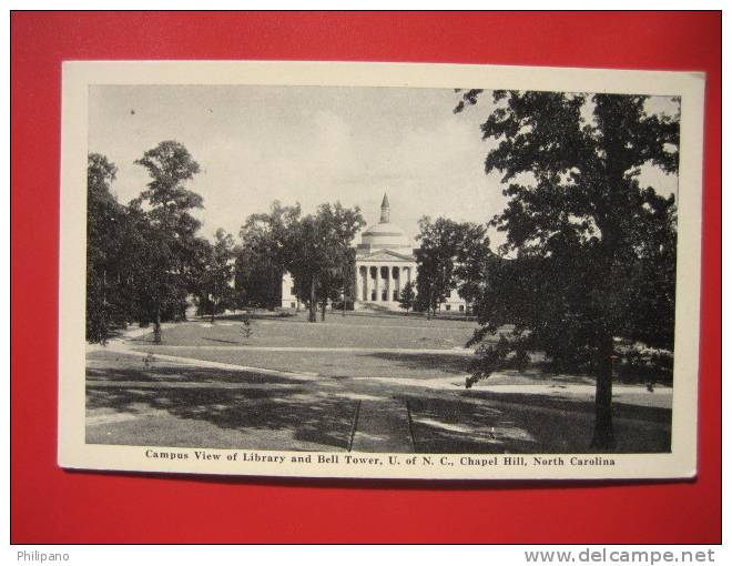 North Carolina > Chapel Hill  Campus View Library & Bell Tower   Vintage Wb -  ===  -- Ref 252 - Chapel Hill