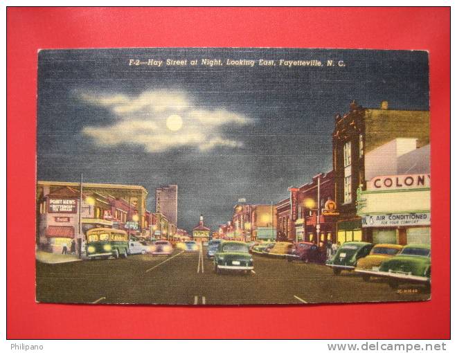 North Carolina > Fayetteville  Hay Street At Night- Colony Theatre   Linen-  ===  -- Ref 253 - Fayetteville