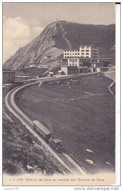 ARRIVEE DU TRAIN AU SOMMET DES ROCHERS DE NAYE - Roche