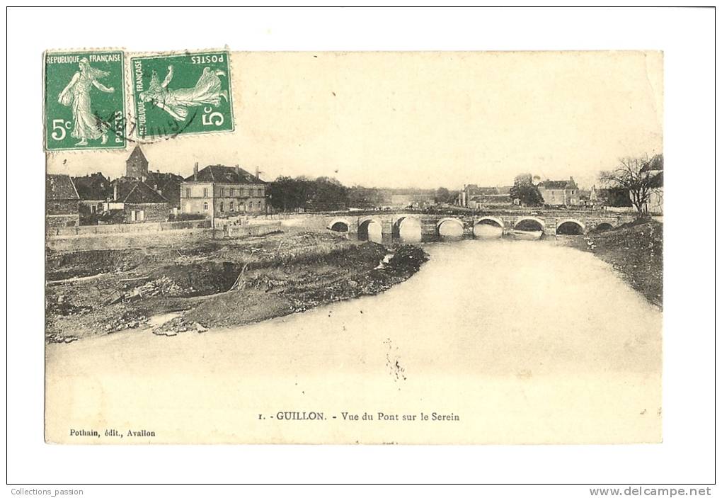 Cp, 89, Guillon, Vue Du Pont Sur Le Serein, Voyagée 1913 - Guillon