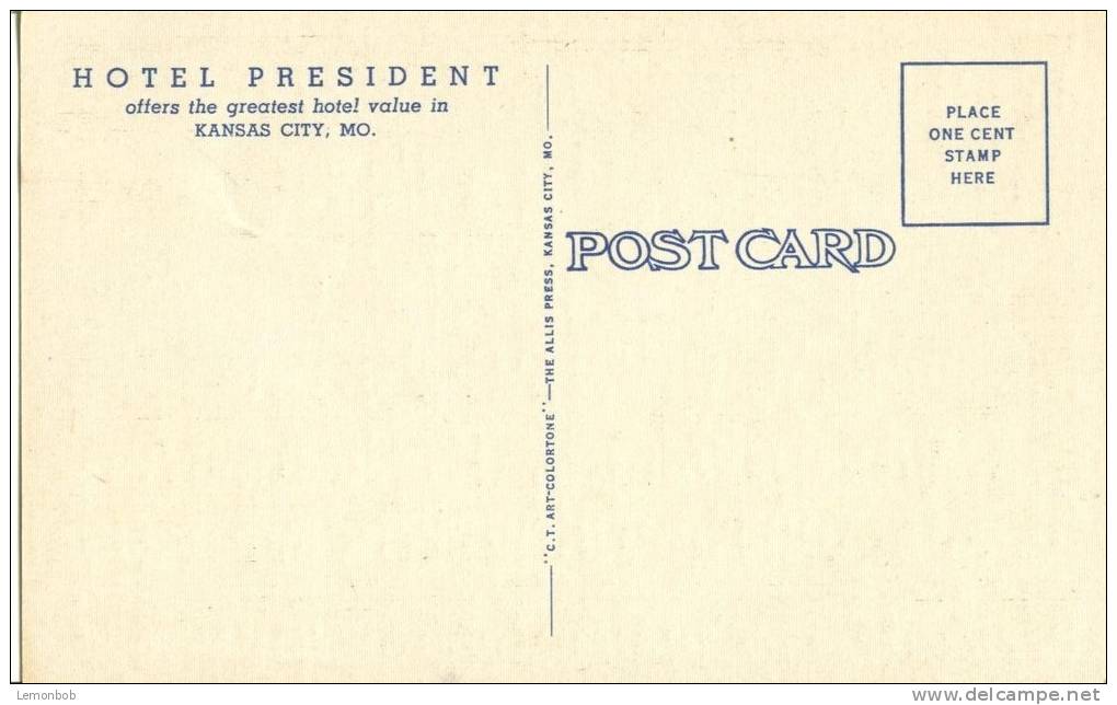 USA – United States – Hotel President, Kansas City, Mo, Unused Linen Postcard [P5483] - Kansas City – Missouri