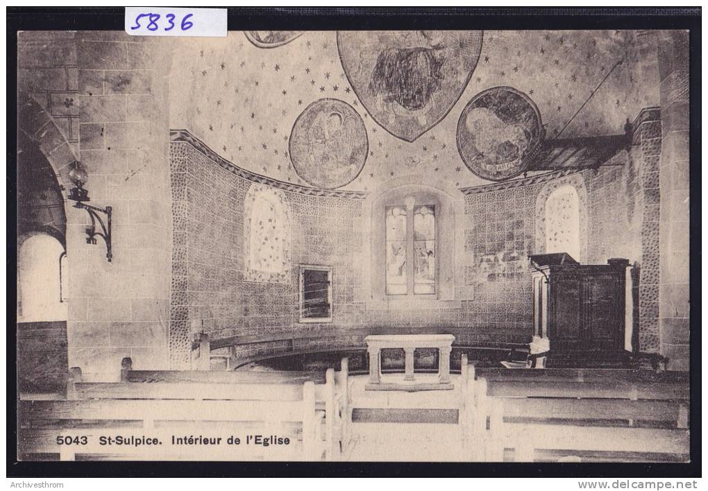Saint-Sulpice - Intérieur De L´Eglise ; Juillet 1916 (5836) - Saint-Sulpice