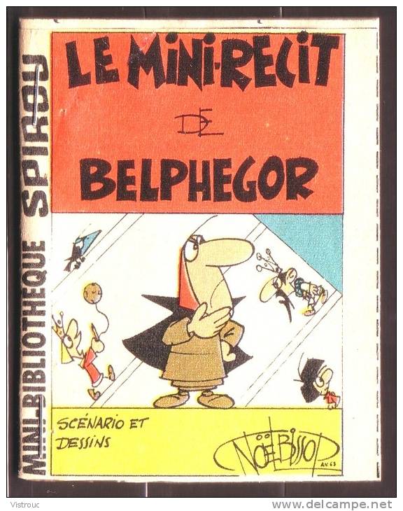 Mini-récit N° 370 - "LE MINI-RECIT De BELPHEGOR" De Noël BISSOT - Supplément à Spirou - Monté. - Spirou Magazine