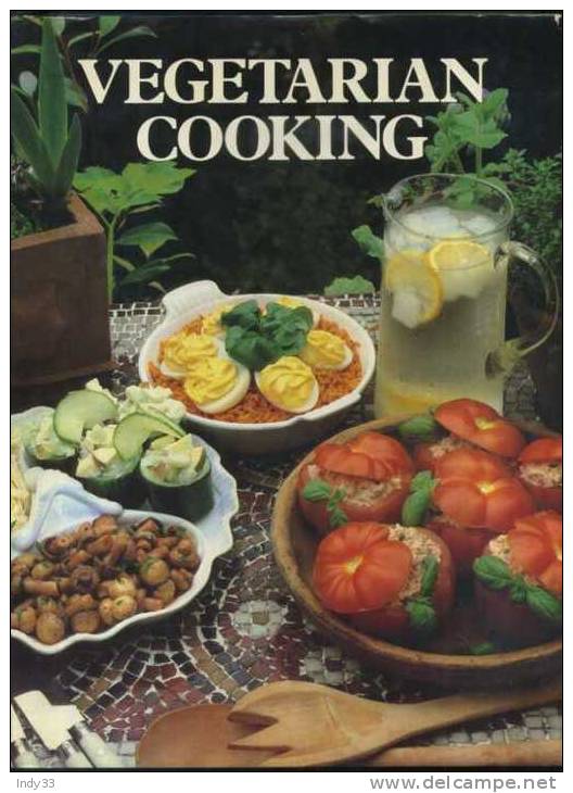 - VEGETATIAN COOKING . CAVENDISH HOUSE 1981 - Küche Für Jeden Tag