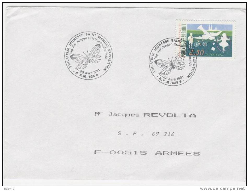 B P M 525 B De 1991 PHILATELIE  JEUNESSE SAINT WENDEL  EXPOSITION Thème Papillon - Cachets Militaires A Partir De 1900 (hors Guerres)