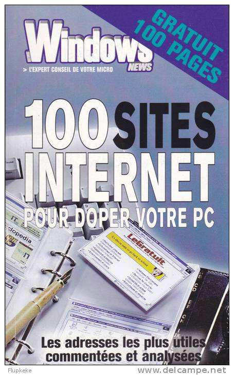 100 Sites Internet Pour Doper Votre PC Edicorp Publications1998 - Informatique