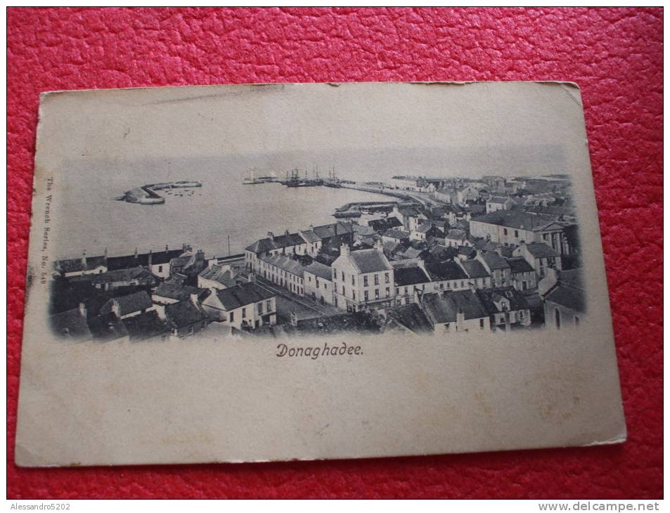 Ireland Eire , Down , Donaghadee 1903 ; The Wrench Series N°549 Rare+++++++++ - Down