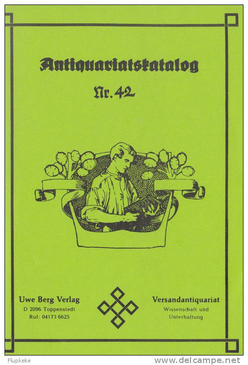 Antiquariatskatalog 42 Uwe Berg Verlag - Autres & Non Classés