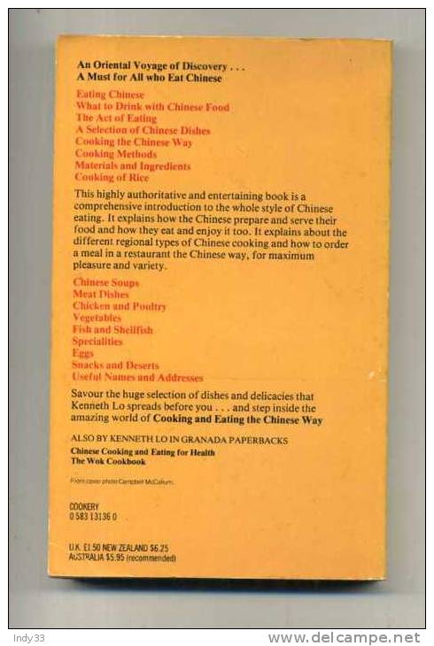 - COOKING AND EATING THE CHINESE WAY . BY KENNETH LO . GRANADA 1981 - Asien