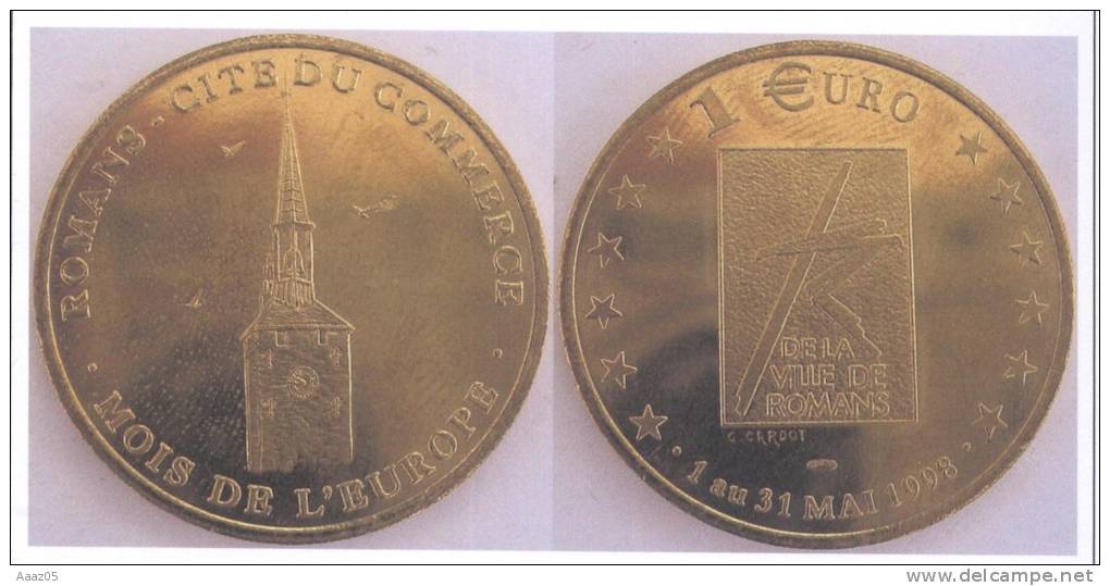 Euros Temporaires : Euro De Romans (Drôme-26), Dauphiné - France