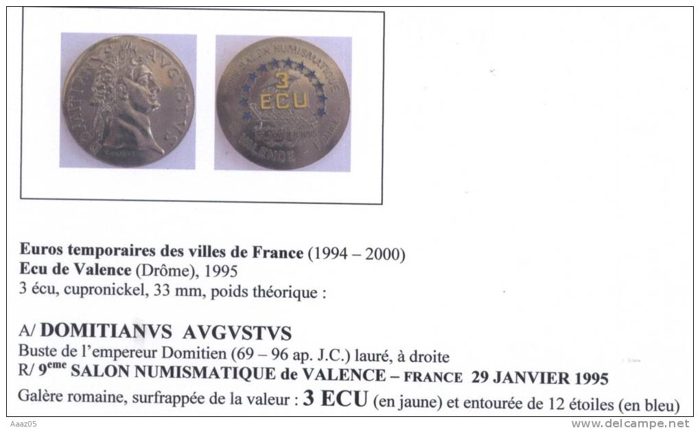 Euros Temporaires : Ecu De Valence (Drôme-26), Dauphiné - France