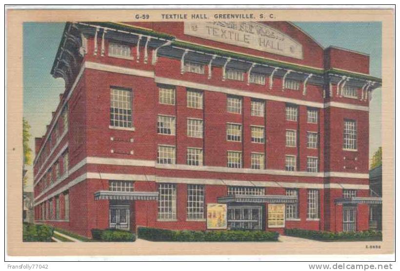 U.S.A.- SOUTH CAROLINA - GREENVILLE - TEXTILE HALL - C- 1950 - Greenville