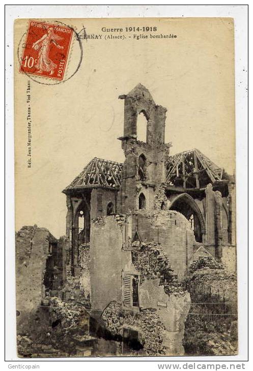 Q31 - CERNAY - église Bombardée (1919) - Guerre 1914 - 1918 - Cernay