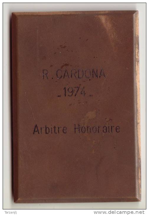 Médaille De Table D'arbitre Honoraire Attribuée Ligue Du Lyonnais Football 1974 - Otros & Sin Clasificación