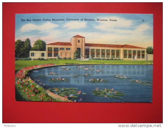 Texas > Houston  --The Roy Gustay Cullen Memorial Universtity Of Houston   1956 Cancel --   ---  --- ----------ref 258 - Houston